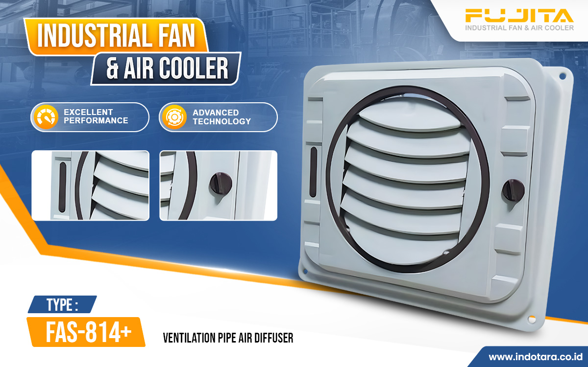 Jual Fujita Industrial Fan & Air Cooler Berkualitas