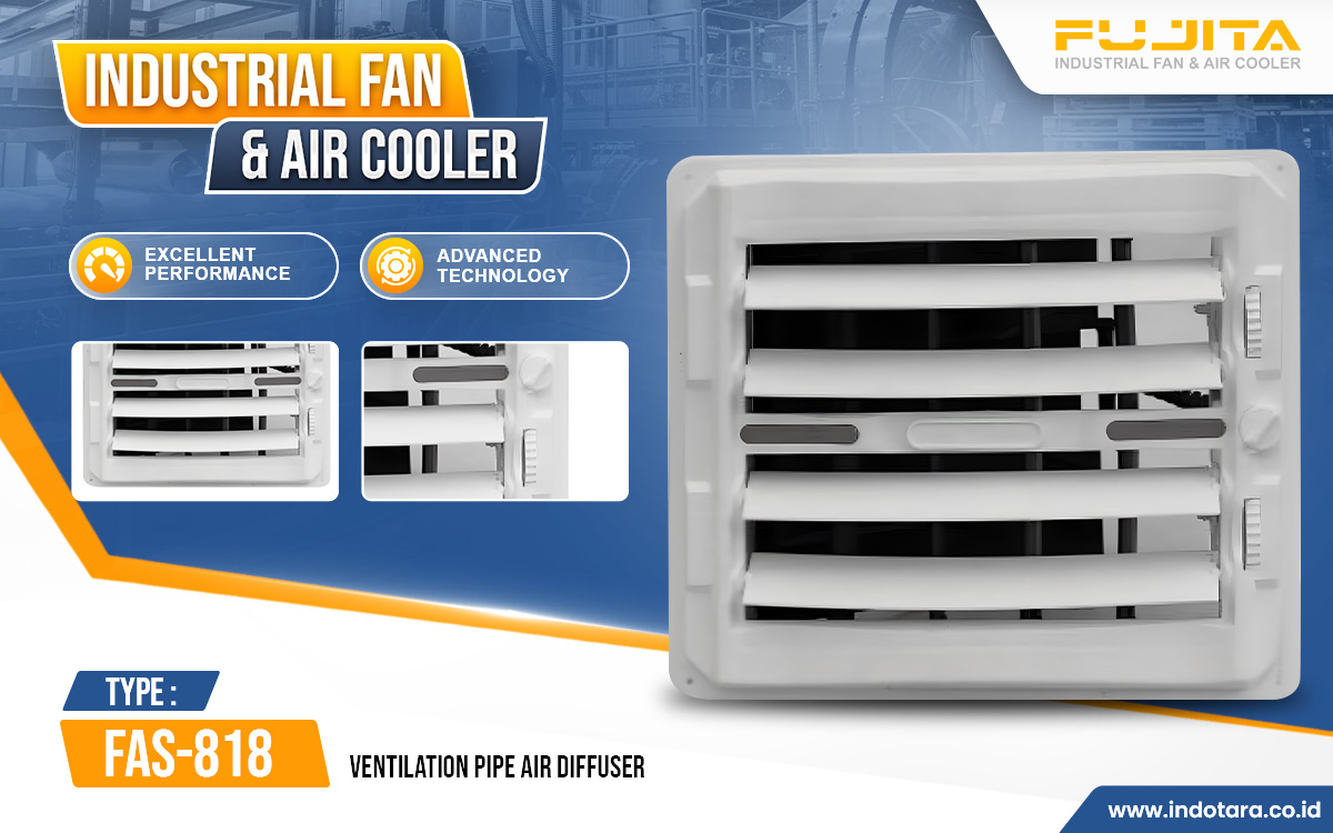 Jual Fujita Industrial Fan & Air Cooler Berkualitas