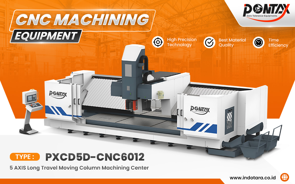 Jual PONTAX CNC Machining Equipment Berkualitas