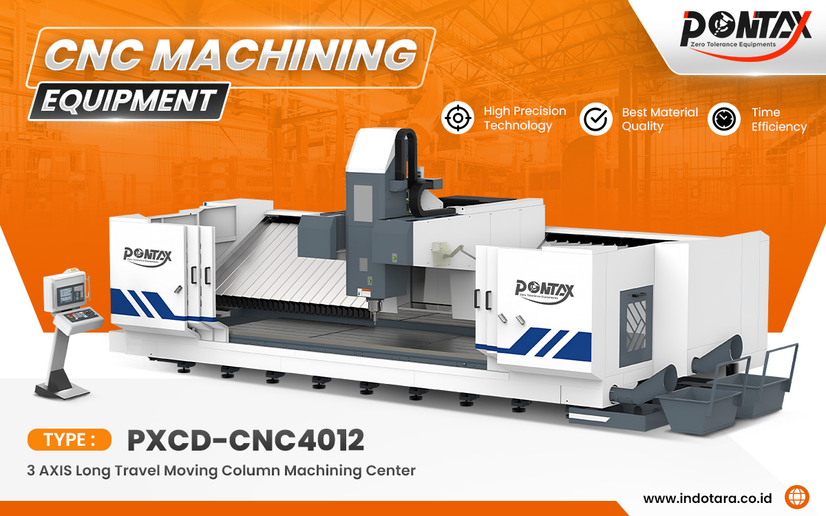 Jual PONTAX CNC Machining Equipment Berkualitas