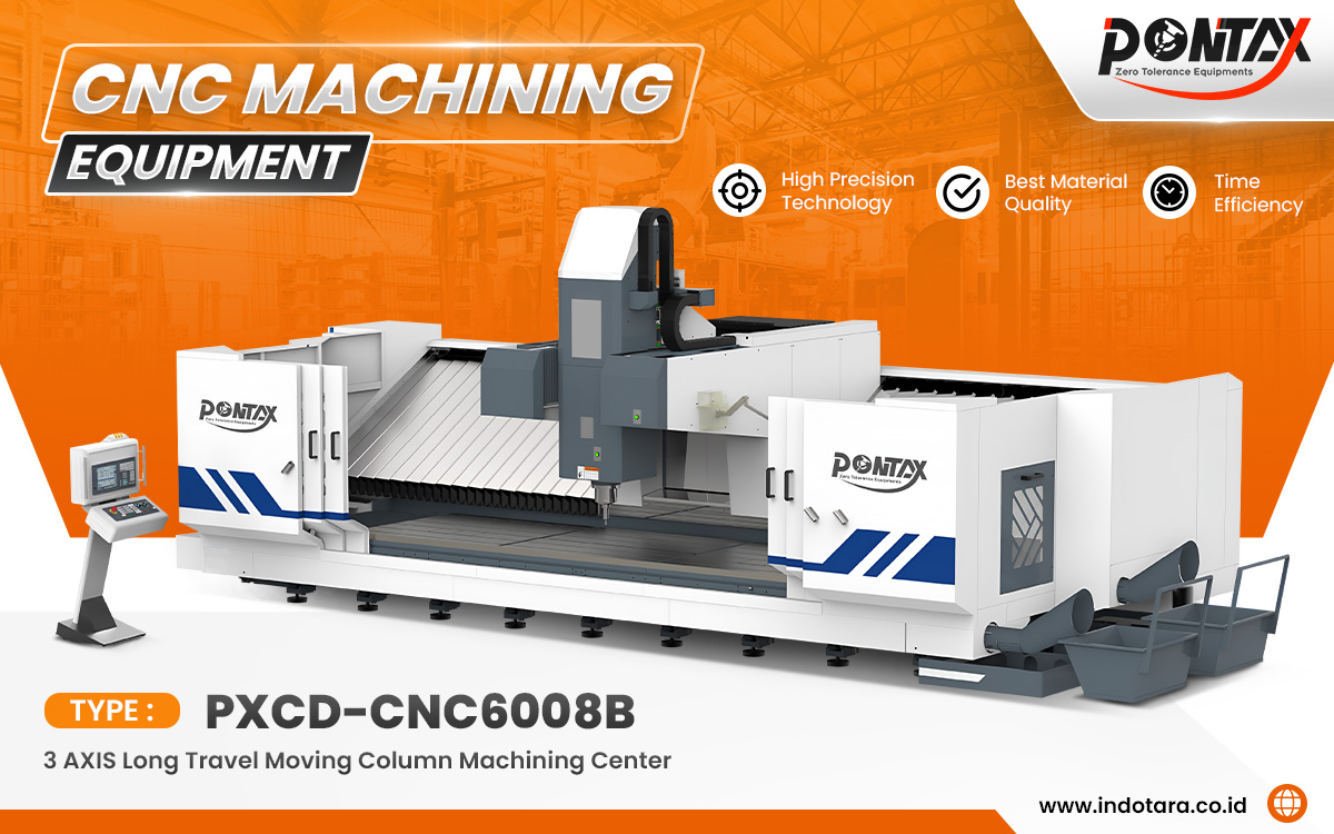 Jual PONTAX CNC Machining Equipment Berkualitas