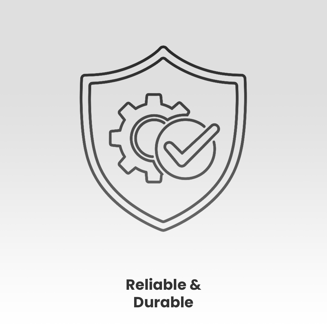 Reliable and Durable