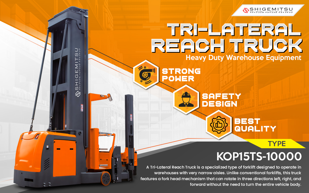 HEMNEX Material Handling Equipment Shigemitsu Tri-Lateral Reach Truck