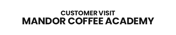 Customer Visit