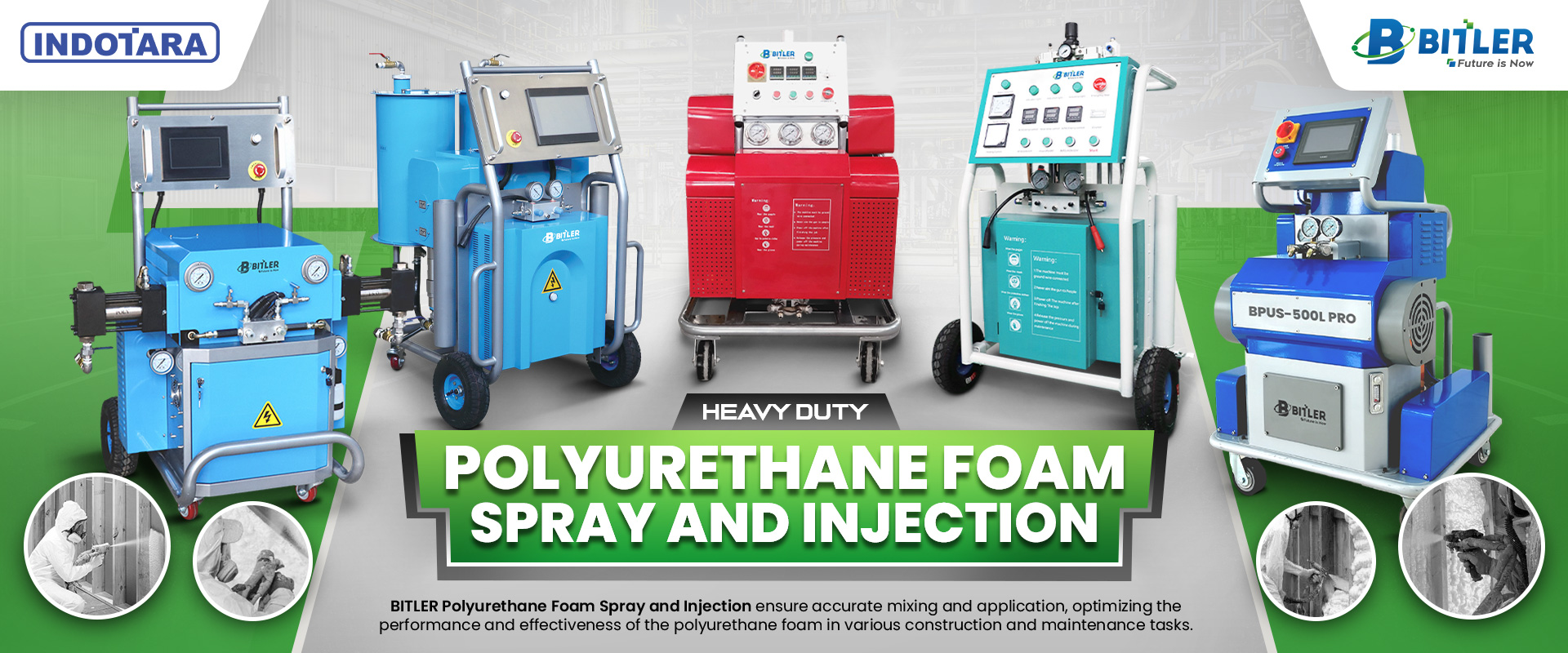 Bitler Polyurethane Foam Spray and Injection